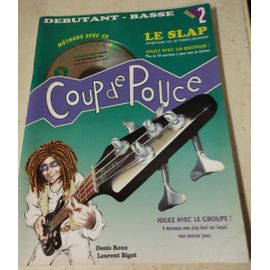 Débutant Basse Le Slap Vol 2 Avec Cd D Roux, Lbigot