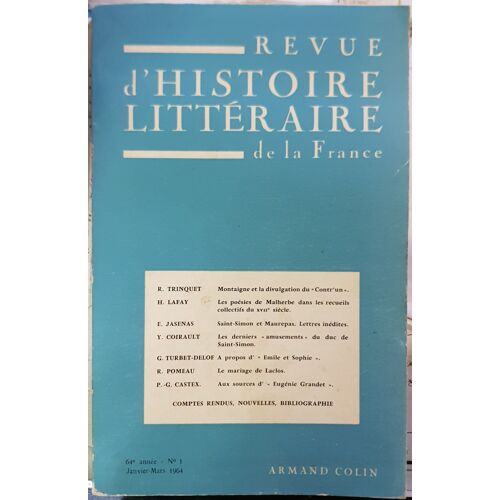 Revue D'histoire Littéraire De La France N°1, Janvier-Mars 1964, Armand Colin
