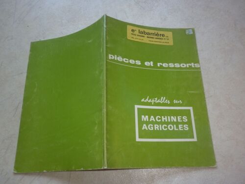 Pièces Et Ressorts Adaptables Sur Machines Agricoles. Catalogue Réf. Paa - 73.