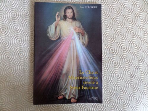 Le Christ Misecordieux Revele A Soeur Faustine