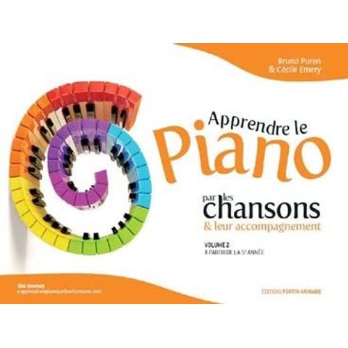 Brubo Puren & Cécile Emery : Apprendre Le Piano Par Les Chansons & Leur Accompagnement Volume 2 - 9782382250051