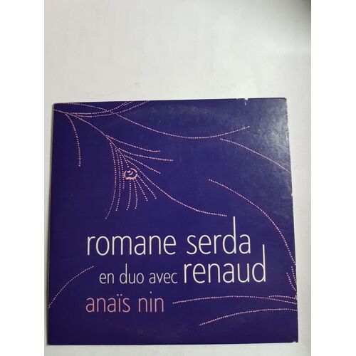 Renaud - Romane Serda - Anaïs Nin - Card Sleeve Cd 1 Titre