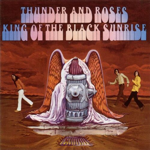 Thunder And Roses "King Of The Black Sunrise"