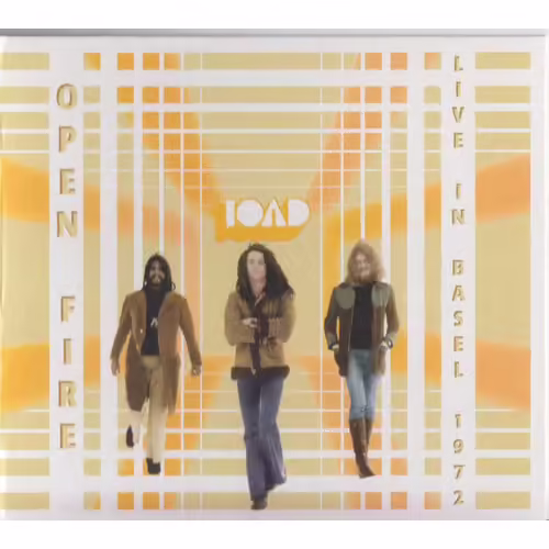 Toad "Open Fire – Live In Basel 1972"