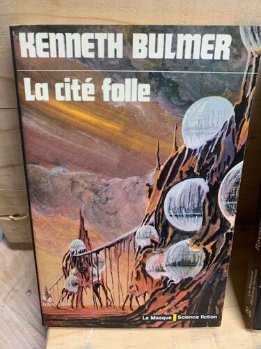 La Cité Folle - Kenneth Bulmer - Collection Le Masque Science Fiction N° 24