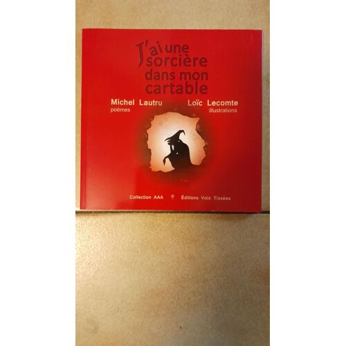 J'ai Une Sorcière Dans Mon Cartable