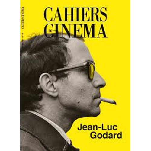 Cahiers Du Cinéma N° 791 _ Octobre 2022 _ Jean-Luc Godard (Dossier Spécial 100 Pages ; Revue 130 Pages)