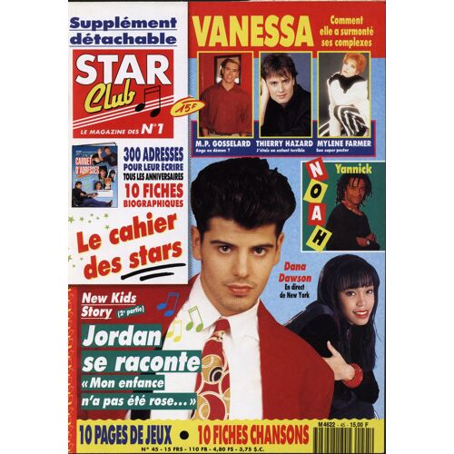 Star Club N45 Magazine Revue Août 1991 Avec Myléne Farmer/Marc-Paul Gosselar/Dana Dawson/Madonna/Thierry Hazard/Jordan De New Kids/Yannick Noah/Seal/Vanessa Paradis/Beverley Craven/