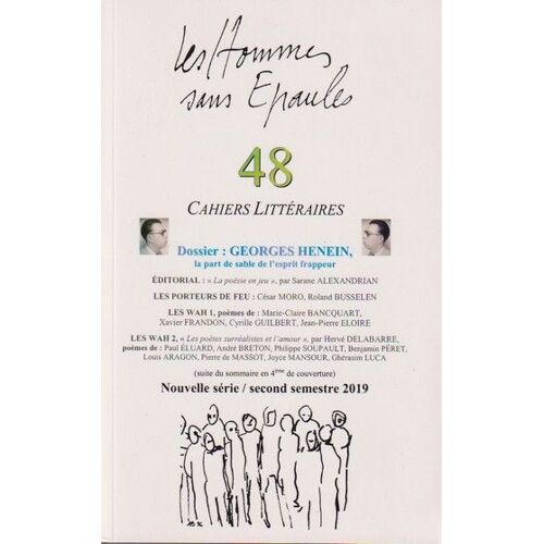 Les Hommes Sans Épaules N°48, Dossier Georges Henein, La Part De Sable De L Esprit Frappeur