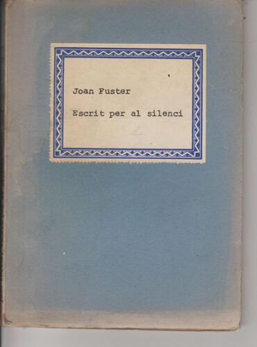 Escrit Per Al Silenci