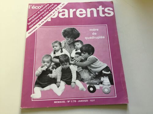 L’École Des Parents N ° 1/1979 . Mère De Quadruplés.