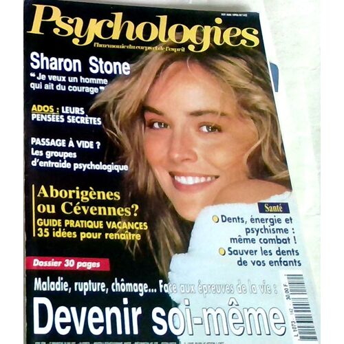 Psychologies N° 142. Devenir Soi Meme . Sharon Stone