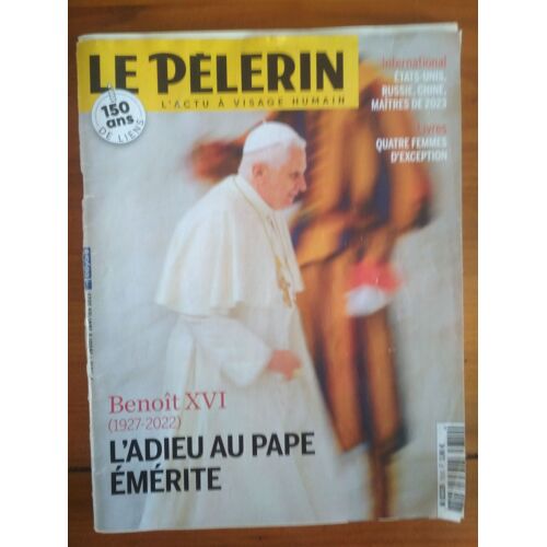L'Adieu Au Pape Émérite - Le Pèlerin N°7310 (05/01/2023)