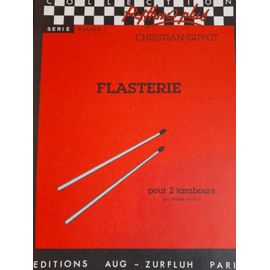 C. Guyot : Flasterie Un Tour Du Monde En Percussion Zurfluh - Rhymo Plus -