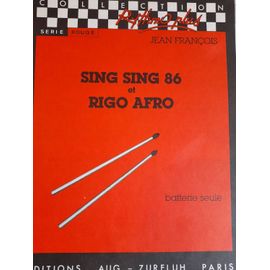 Jean François : Sing Sing 86 Et Rigo Afro Un Tour Du Monde En Percussion Zurfluh - Rhymo Plus -