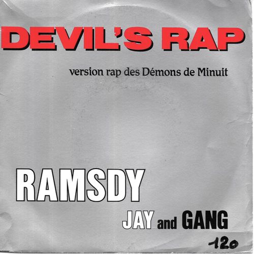 Ramsdy Jay And Gang : Devil's Rap (Version Rap Des Démons De Minuit) [Vinyle 45 Tours 7"] 1986