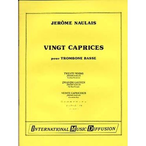 20 Caprices Pour Trombone Basse : Naulais Jérôme Trombone Basse