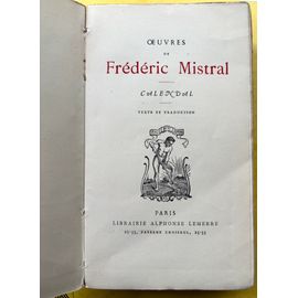 Frédéric Mistral Calendal Texte En Provencal Et Traduction