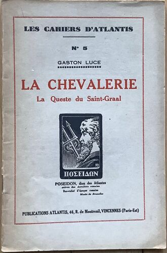 Les Cahiers D’Atlantis N°5 (1933) : La Chevalerie. La Queste Du Saint-Graal
