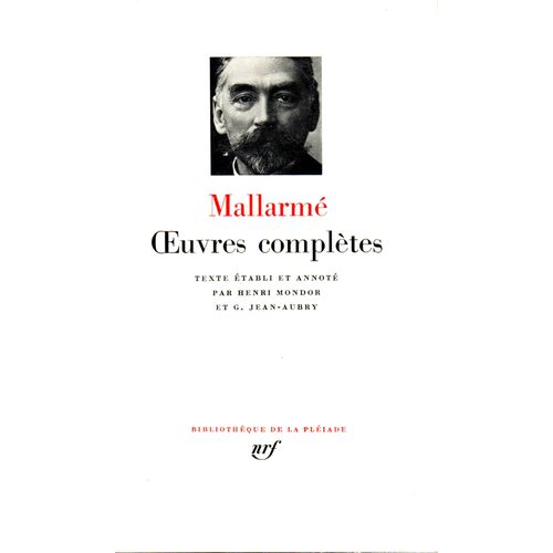 Mallarmé - Oeuvres Complètes (La Pléiade En Un Volume)