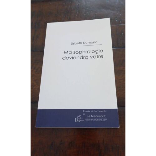 Ma Sophrologie Deviendra Vôtre