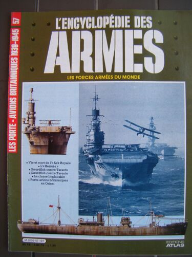 L'encyclopedie Des Armes N°57 -Les Porte-Avions Britanniques 1939-1945