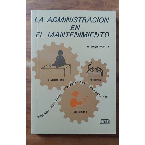 La Administración En El Mantenimiento.