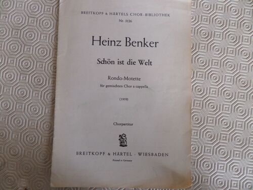 Heinz Benker // Sschon Ist Die Welt // Partition