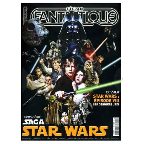 L' Écran Fantastique Hors-Série N° 25 _ Saga Star Wars / Dossier : Star Wars : Épisode Viii (8) : Les Derniers Jedi (Revue 98 Pages) _ Novembre 2017