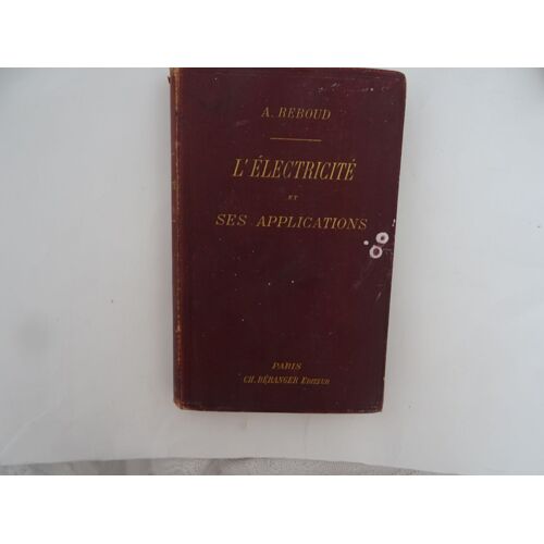 L’Électricité Et Ses Applications