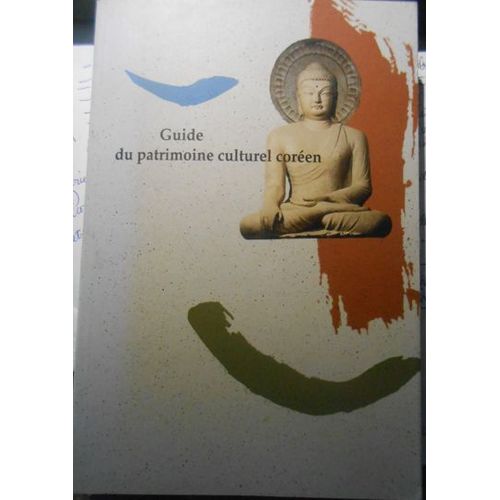 Guide Du Patrimoine Culturel Coréen