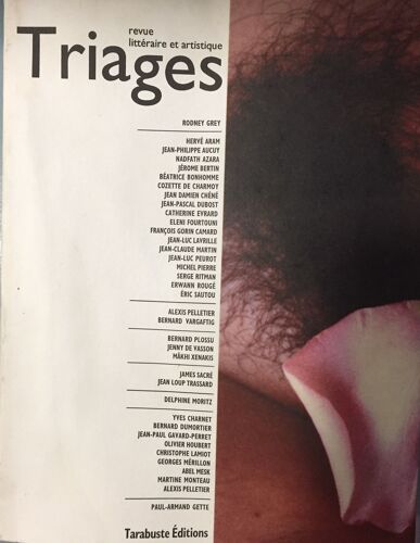 Revue Triages N°12 - Éditions Tarabuste - Arts Et Poésie