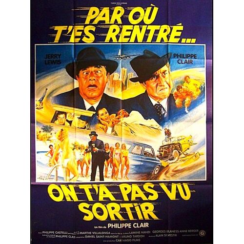 Par Ou T'es Rentre...On T'a Pas Vu Sortir De Philippe Clair - 1984 - Jerry Lewis - Philippe Clair - Affiche Cinéma Originale - 120 X160 (Mascci)