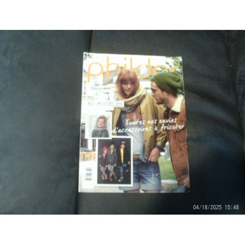 Phildar N°  126 - Toutes Nos Envies D' Accessoires À Tricoter - Automne / Hiver -  2015 / 2016 - Homme, Femme Et Enfant