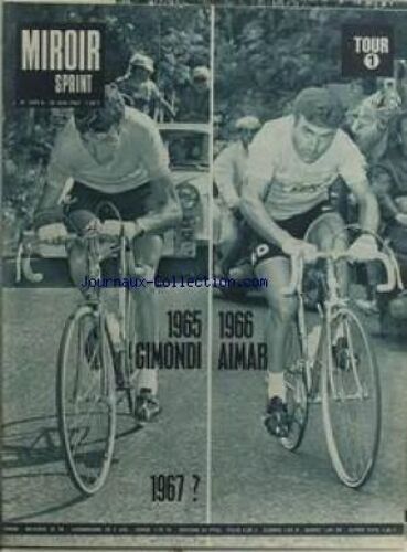 Miroir-Sprint 1099 B Du 29 Juin 1967 Gimondi / Aimar