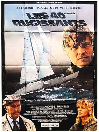 Les 40émes Rugissants De Christian De Chalonge - 1982 - Julie Christie - Jacques Perrin - Michel Serrault - Affiche Cinéma Originale - 120 X 160