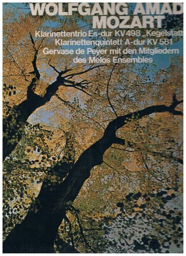 Mozart Quintette Pour Clarinette Et Cordes K581 + Trio Pour Clarinette Alto Et Piano K498