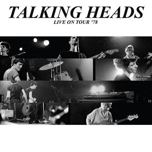 Talking Heads : Live On Tour '78