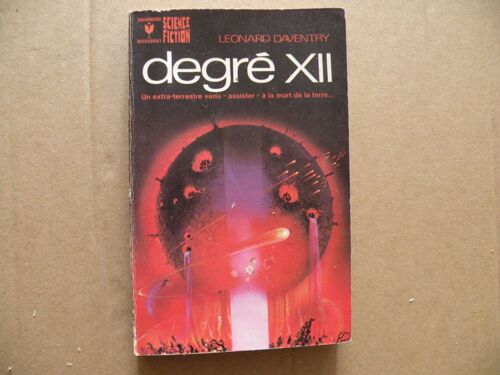 Brade Roman ; Degré Xii De Léonard Daventry - 1972 - N° 444