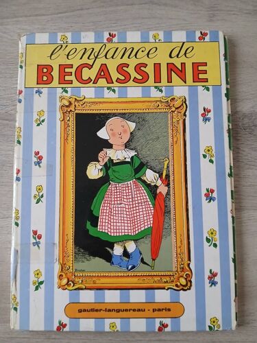 Livre Bd L'Enfance De Bécassine De 1961 Par Gautier-Languereau
