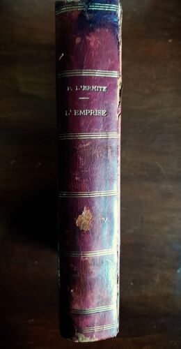 L'Emprise De Pierre L'Ermite Édition Maison De La Bonne Presse Nd Illustration D' H.E. Rousseau Reliure Cuir