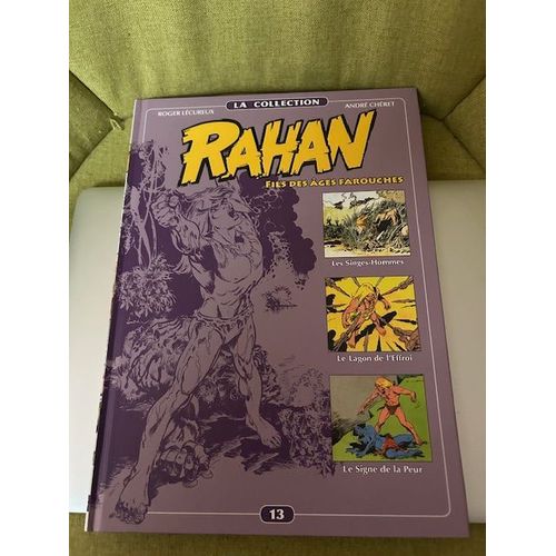 Rahan Fils Des Ages Farouches Tome 13