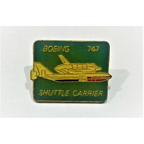 Pins Avion Boeing 747 Shuttle Carrier