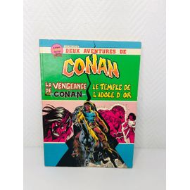 Conan - La Vengeance De Conan/Le Temple De L'Idole D'Or