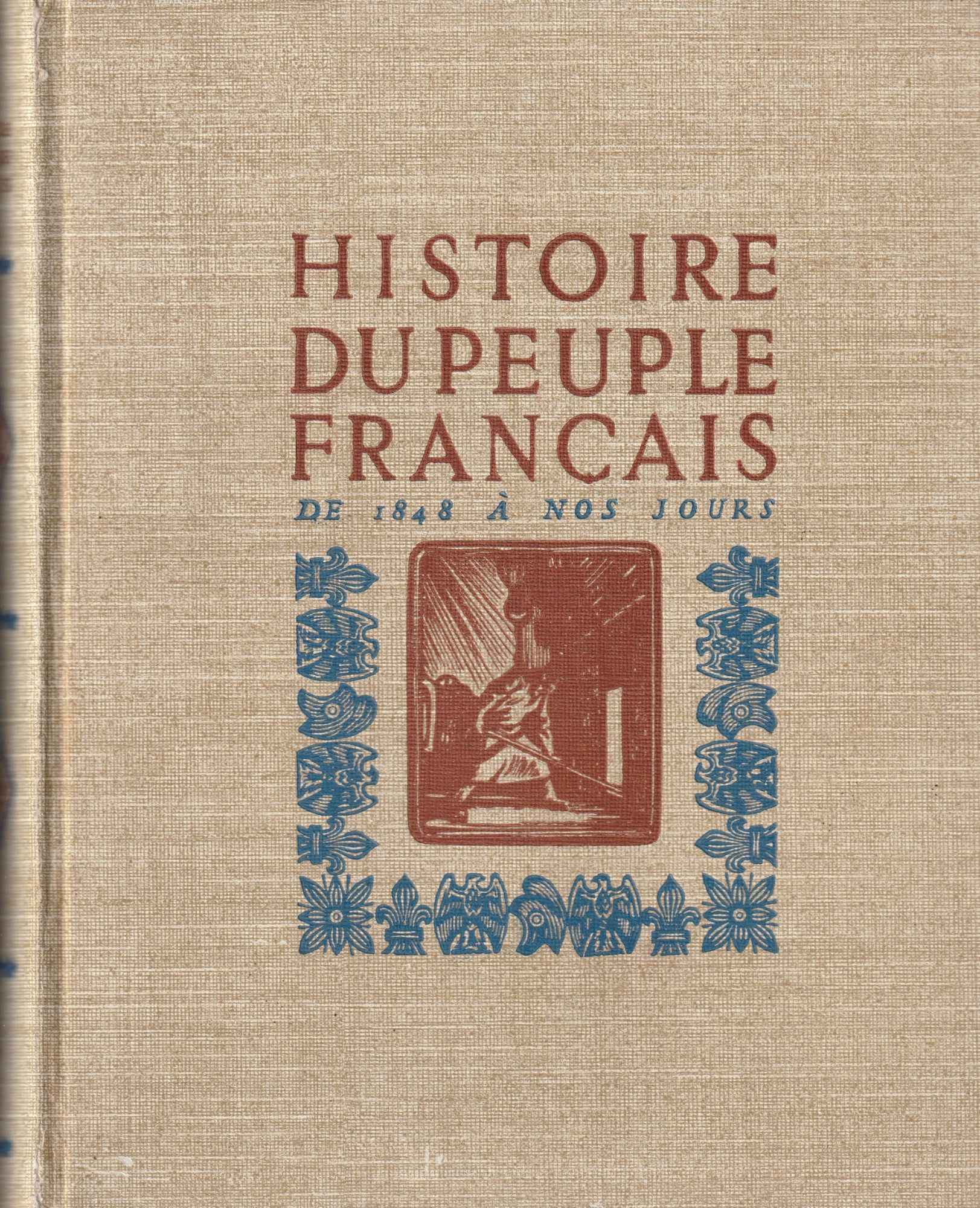 Histoire Du Peuple Francais Nouvelle Librairie De France pas