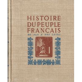 Histoire Du Peuple Francais Nouvelle Librairie De France pas