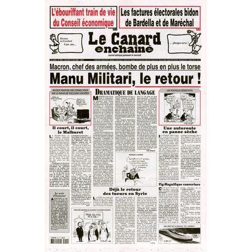 Le Canard Enchainé N° 5444 : "Manu Militari, Le Retour !"