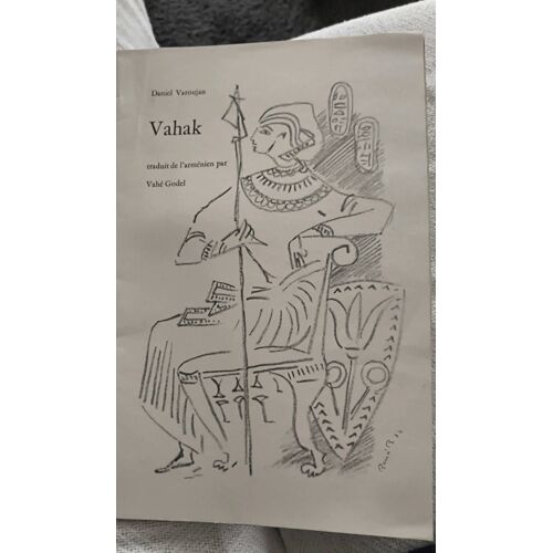 Vahak Traduction De L'arménien Par Vahe Godel De Daniel Varoujan