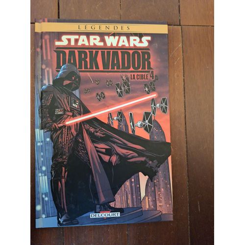 Bd Star Wars Dark Vador La Cible Tome 4 Avec Le Bandeau Légendes