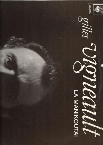 3 Vinyles 33 T: Gilles Vigneault, Maxime Le Forestier, Juliette Greco